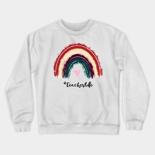 Teacherlife Crewneck Sweatshirt